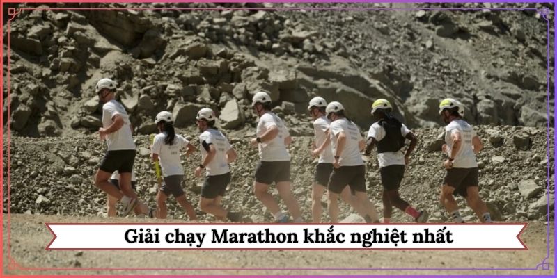 Giải chạy Marathon khắc nghiệt nhất