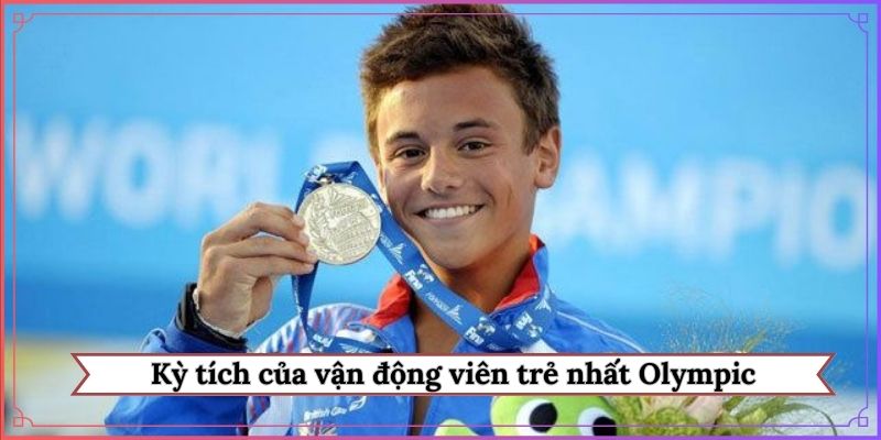 Kỳ tích của vận động viên trẻ nhất Olympic