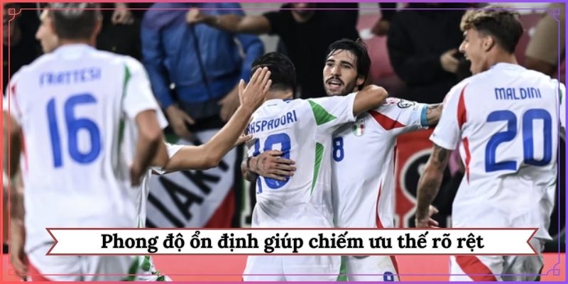 Phong độ ổn định giúp chiếm ưu thế rõ rệt