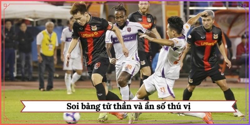 Soi bảng tử thần và ẩn số thú vị