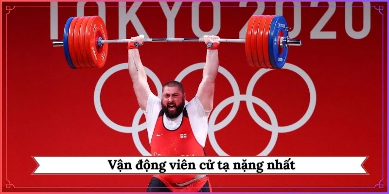 vận động viên cử tạ nặng nhất